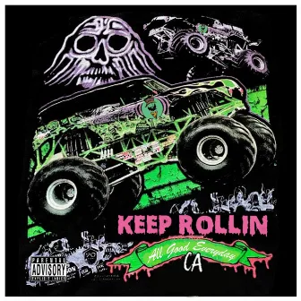 Keep Rollin by C.A.