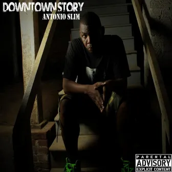 Downtown Story by Antonio Slim