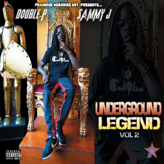 Underground Legend 2 by $AMMY J