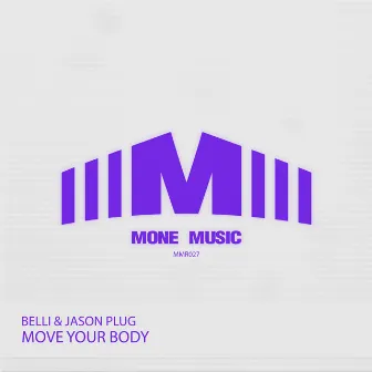 Move Your Body by Belli