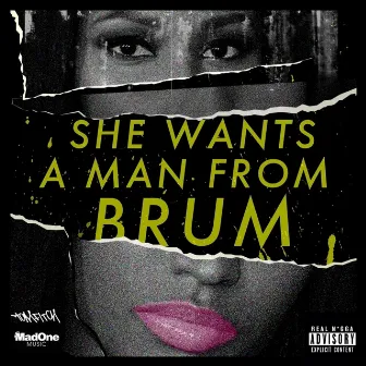 She Wants A Man From Brum by Safone