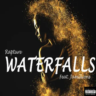 Waterfalls by Rapture Muziq