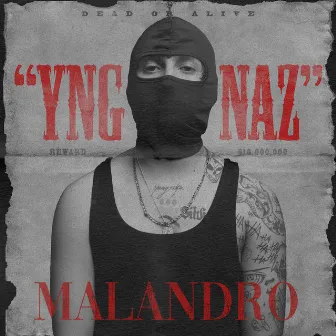 MALANDRO by Yng Naz