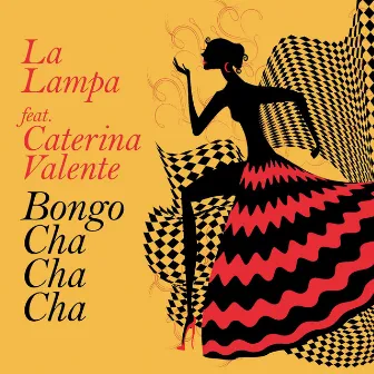 Bongo Cha Cha Cha by La Lampa