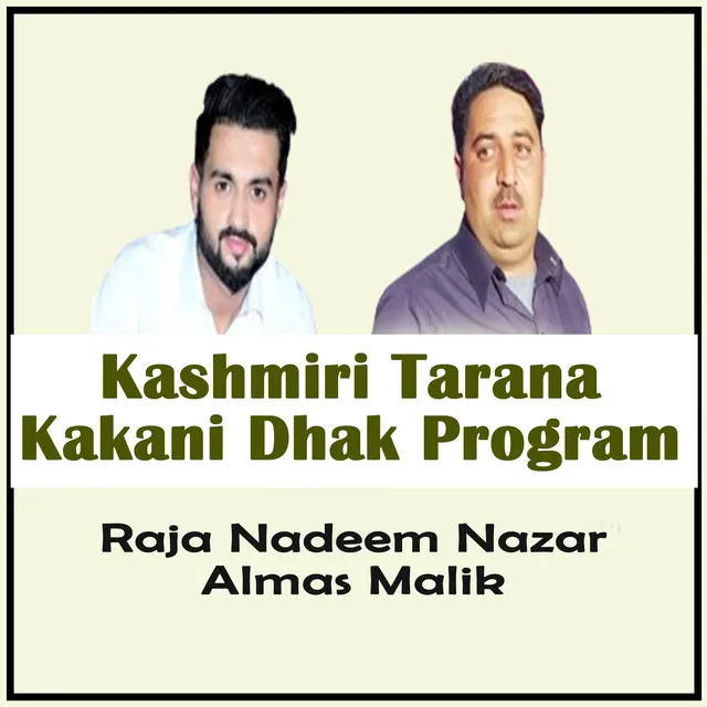 Kashmiri Tarana Kakani Dhak Program