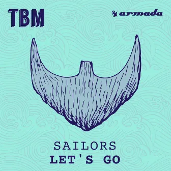 Let's Go by Sailors