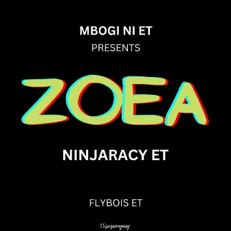 NINJARACY E.T.- ZOEA by FLYBOIS ET