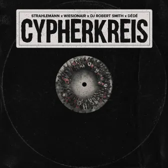 Cypherkreis by MC Strahlemann