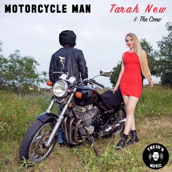 Motorcycle Man by Tarah New