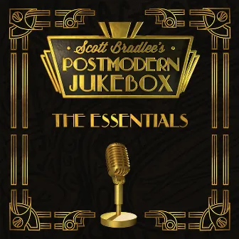 The Essentials by Scott Bradlee's Postmodern Jukebox