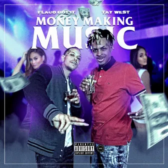 Money Making Music by Flaco Got It