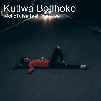 Kutlwa Botlhoko by Motictutsa