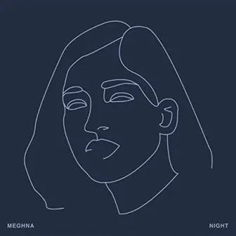 Night by Meghna