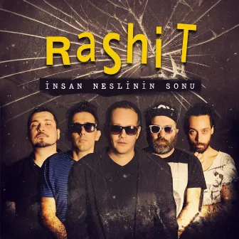 İnsan Neslinin Sonu by Rashit