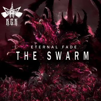 The Swarm by Eternal Fade