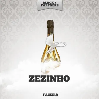 Faceira by Zezinho