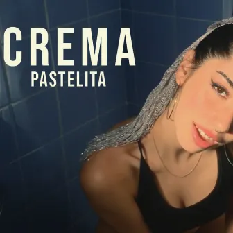 Crema by Pastelita