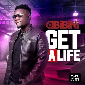 Get a Life by Obibini