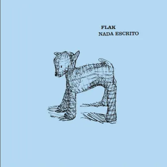 Nada Escrito by Flak