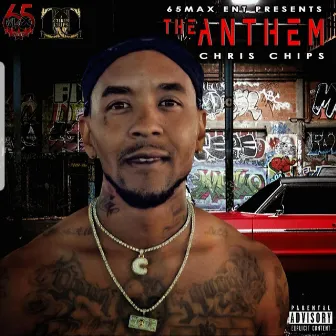 The Anthem by Chris Chips