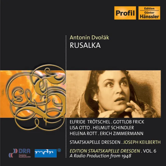 Rusalka, Op. 114, B. 203 (Sung in German): Act I: Du lieber Mond, so silberzart, "Song to the Moon" (Rusalka)