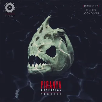 Obsession (Remixes) by Piranya