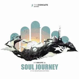 Soul Journey by Mr Groove SA