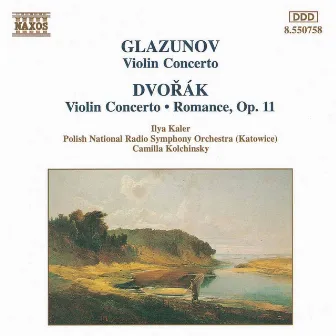 Glazunov / Dvorak: Violin Concertos in A Minor by Camilla Kolchinsky