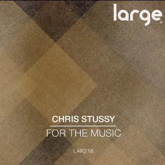 For The Music by Chris Stussy