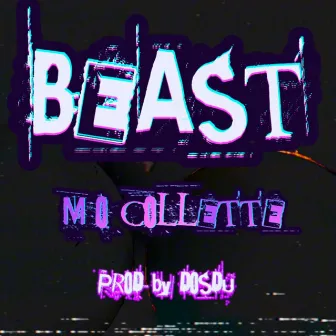 BEAST by M.O Collette