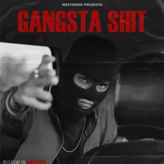 Gangsta Thing by Meetoride