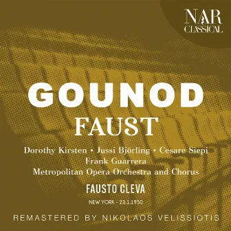 GOUNOD: FAUST by Fausto Cleva