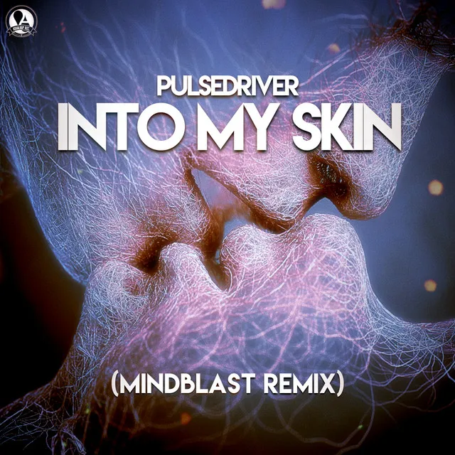 Into My Skin - Mindblast Remix