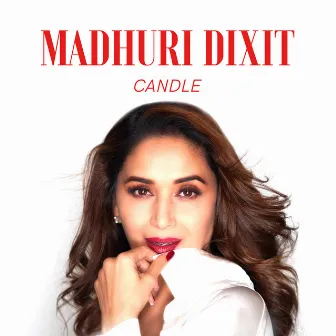 Candle by Madhuri Dixit