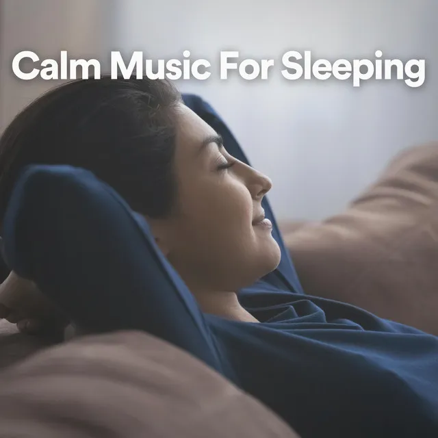 Calm Music for Sleeping