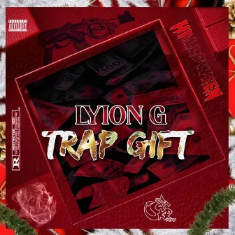 Trap Gift by Lyion G