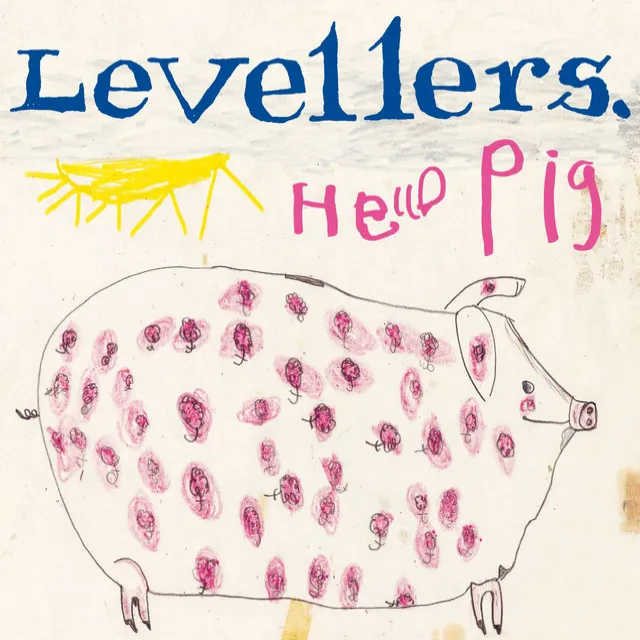 Hello Pig (Remastered Version)