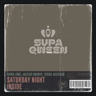 Saturday Night Inside by Durga McBroom