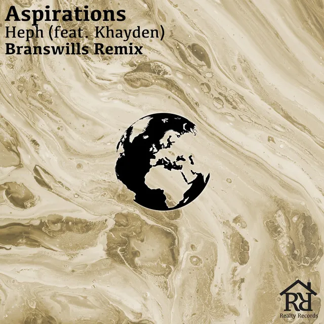 Aspirations - Branswills Remix