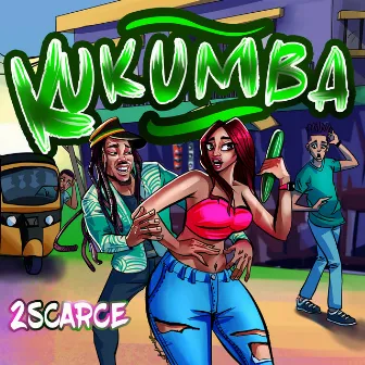 Kukumba by 2 SCARCE