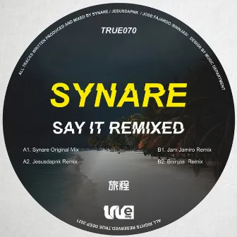 Say It by Synare