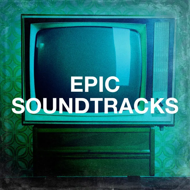 Epic Soundtracks