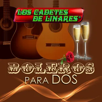 Boleros Para Dos by Los Cadetes De Linares