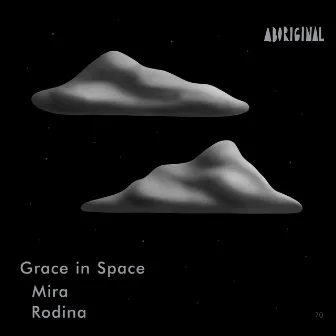 Mira / Rodina by Grace In Space