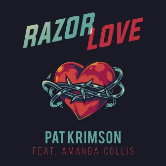 Razor Love by Pat Krimson