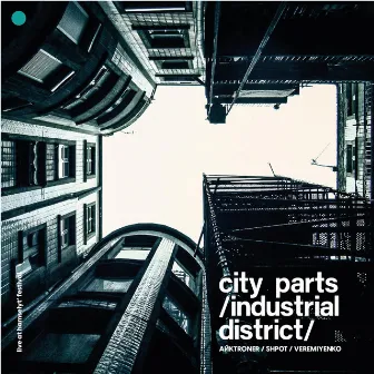 city parts /industrial district/ (live at hamselyt' festival) by ХАТНЄГРАННЯ / HOMEPLAYING