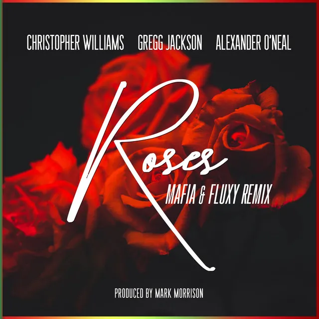 Roses (Mafia & Fluxy Remix)