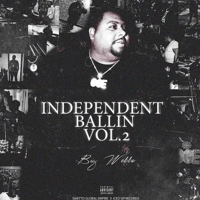 Independent Ballin, Vol. 2