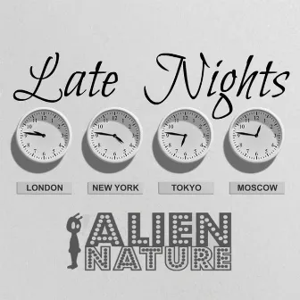 Late Nights by Aliennature