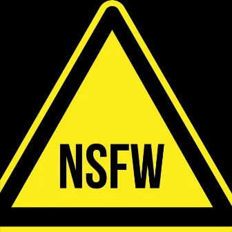 NSFW (Not Safe for Work) by Jesse Jeffers